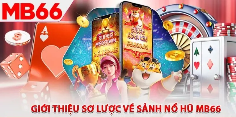 Nổ hũ PG MB66 là gì?