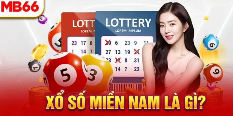Tổng Quan Về Xổ Số Miền Nam MB66